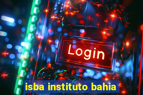 isba instituto bahia